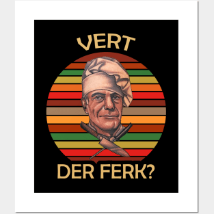 Anthony Bourdain-Vert Der Ferk? Posters and Art